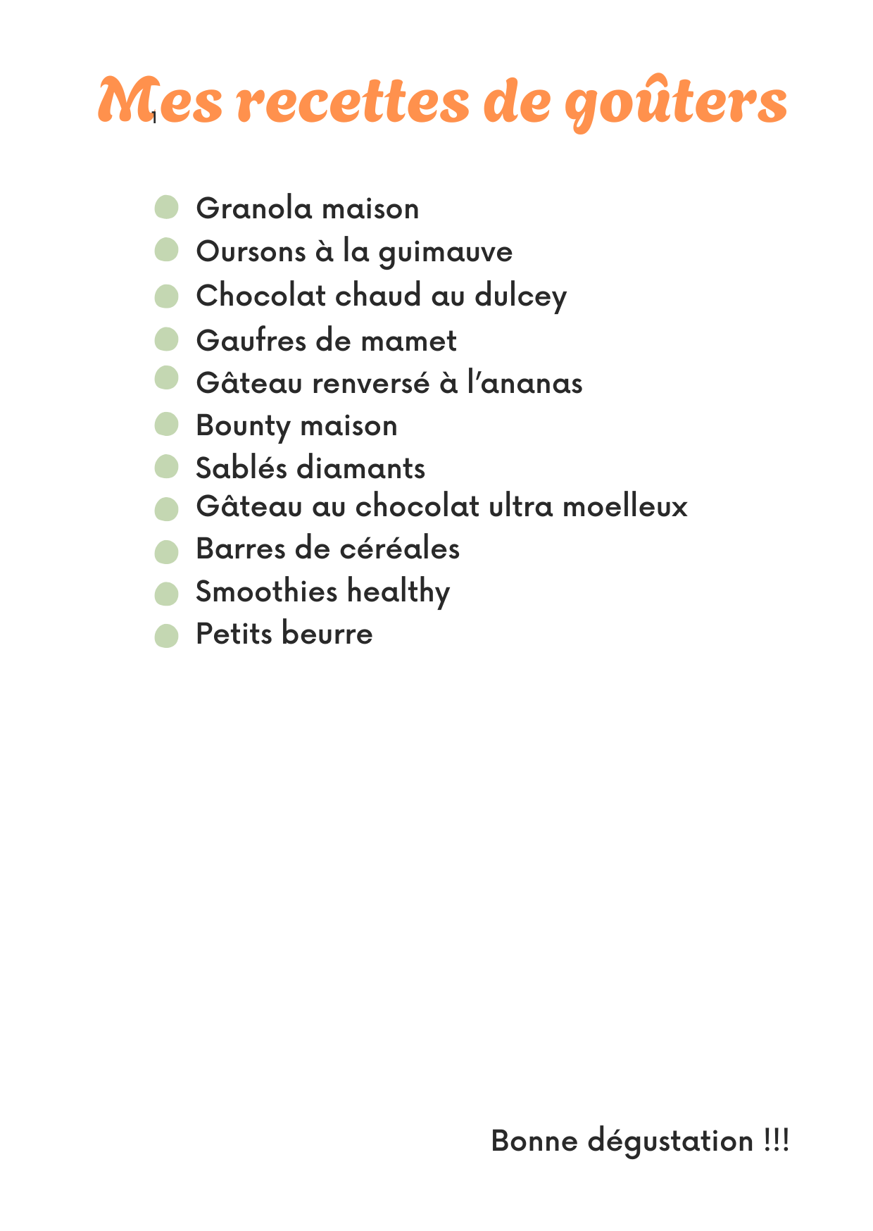 Mes recettes de gouters inratables